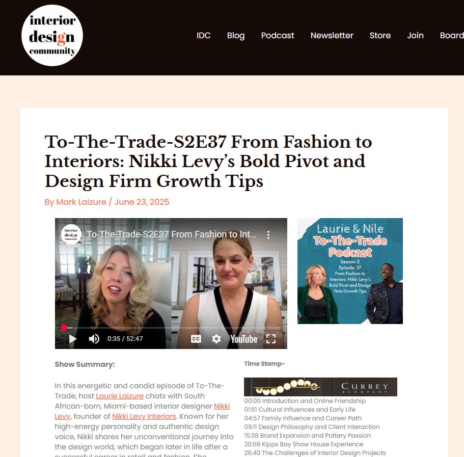 To-The-Trade-S2E37 From Fashion To Interiors_ Nikki Levy’s Bold Pivot And D.. 2025-07-18 at 9.30.14 AM 1
